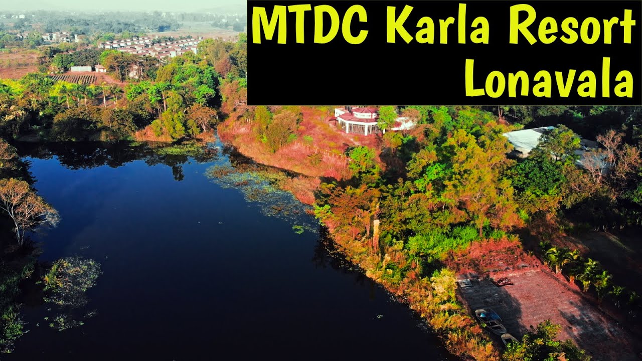Lonavala Mtdc Karla Resort Drone Shots Youtube