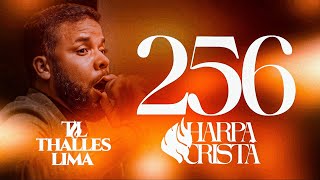 Thalles Lima - Abandona esse mundo de horror 256 harpa cristã