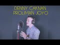 DENNY CAKNAN - PROLIMAN JOYO ( COVER BY WE SING )