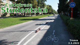 Cyklotrasa Študentská (Trnava), prejazd 3.3.2022