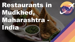 Restaurants in Mudkhed, Maharashtra - India