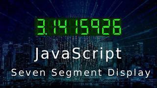 JavaScript Seven Segment Display