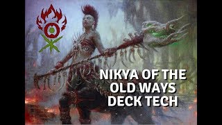 Nikya of the Old Ways Deck Tech | Magic: the Gathering EDH