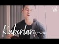 Kuberlari - William Sutejo Signature (Cover by William Sutejo)