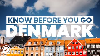 8 THINGS TO KNOW BEFORE YOU GO TO DENMARK