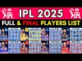 IPL 2025 - All Team Squad | IPL 10 Team 2025 Players List | Squad IPL 2025 | TATA IPL 2025