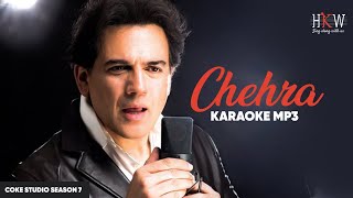 Chehra Karaoke | Zoheb Hassan | Hindi Karaoke World