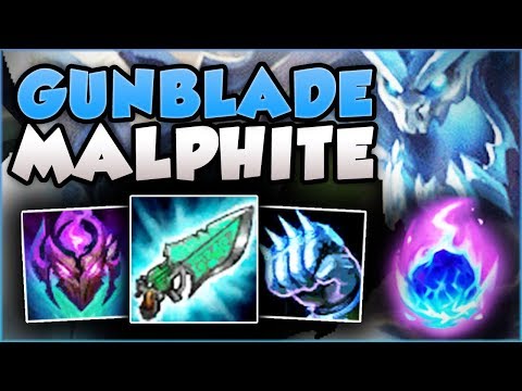 STOP PLAYING MALPHITE WRONG! GUNBLADE MALPHITE IS LEGIT! MALPHITE TOP GAMEPLAY! - League of Legends STOP PLAYING MALPHITE WRONG! GUNBLADE MALPHITE IS LEGIT! MALPHITE TOP GAMEPLAY! - League of Legends