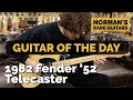 Guitar of the Day: 1982 Fender '52 Telecaster | Norman's Rare Guitars