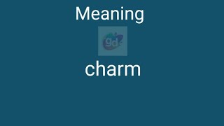 charm meaning in Telugu & English ||Googul Dictionary #charm