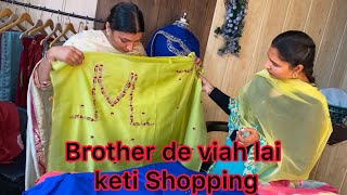 ਨਵਦੀਪ ਨੇ ਆਪਣੇ Brother ਦੇ ਵਿਆਹ ਲਈ ਕੀਤੀ Shopping Mantaj boutique to❤️#pindernav #newvlog