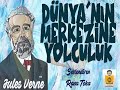 dünyanın merkezine yolculuk jules verne sesli kitap tek parça rana toka