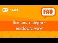 How does a telephone switchboard work?