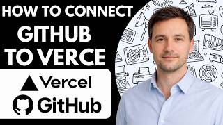 How to connect GitHub to Vercel Full Guide 2026