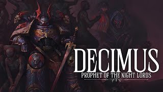 Warhammer 40K Lore: Decimus The Night Lord Prophet | Lore To Sleep To