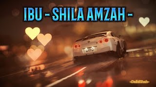 Shila Amzah - Ibu (Lirik Lagu)