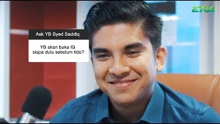 Ask Me Anything - YB Syed Saddiq