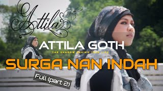 Surga nan Indah - Attila gothicmetal