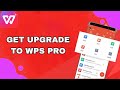 How To Get Upgrade To WPS Pro On WPS Office App