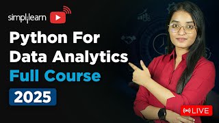 Python Full Course 2025 | Python Programming Tutorial For Beginners | Python Course | Simplilearn