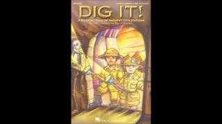 Dig it - 7 Here's to the Future