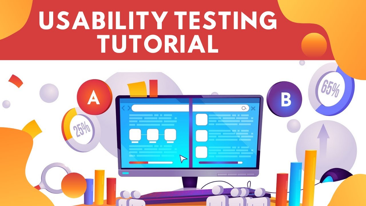 Usability Testing Tutorial | 6 Steps Of Usability Testing Process | 10 ...