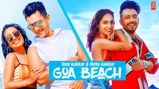 Goa Wale Beach Pe (Audio Track) | 🎤Tony Kakkar and Neha Kakkar | S-Series Originals HD