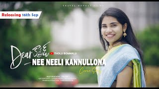 #Trailer Dear Comrade Cover Song | Nee Neeli Kannullona Video Song | Vijay Deverakonda | Raju | Teja