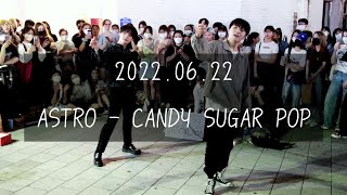 [AQA 아큐아] 220622 2차 / ASTRO 아스트로 - Candy Sugar Pop