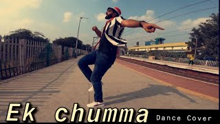 EK CHUMMA | HOUSEFULL 4 | DANCE COVER BY AMAN BHADRAJA | KARTIK RAJA CHOREOGRAPHY