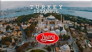 [MyUmrah] KEMBARA TURKEY I PAKEJ MUSLIM TOUR I JUARA TRAVEL