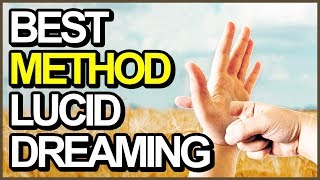 What Is The BEST Lucid Dreaming Technique?