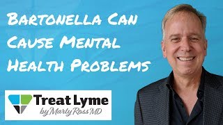 Bartonella Causes Mental Health Problems