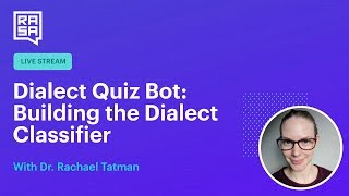 Rasa Livecoding: Dialect bot (Evaluating Classifiers, Part 2)