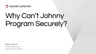 Why Can't Johnny Program Securely?
