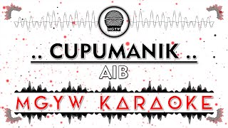 Cupumanik - Aib [KARAOKE]