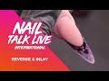 Nail Talk Live International: Reverse & Inlay (NTL INT. Season 3 - Show 10)