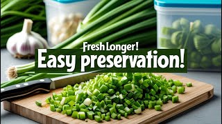 How to Preserve Green Garlic: Easy Tips for Long-Lasting Freshness!