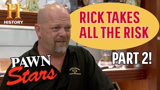 Pawn Stars: RISKING IT ALL FOR BIG MONEY (6 More Risky $$ Deals) | History