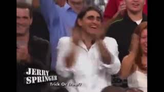 Jerry Springer “I was born a man” Compilation Part 2
