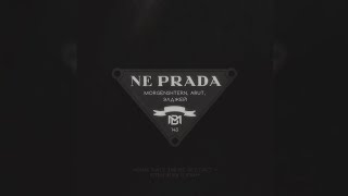 Morgenshtern, Arut, Элджей - NE PRADA (1 час)