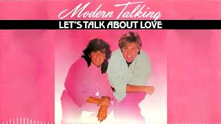 Modern Talking - Let's Talk About Love (Enhanced) | Let's Talk About Love
