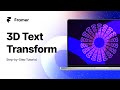 3D Text Transform on Scroll - Framer Tutorial