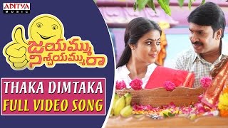 Thaka Dimtaka Full Video Song || Jayammu Nischayammu Ra Full Video Songs || Srinivas Reddy, Poorna