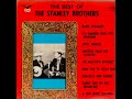 the best of the stanley brothers full album