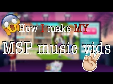 How I make MY msp music vids! How I make MY msp music vids!
