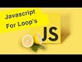 Javascript Tutorial | For & For In Loops | Ep28