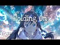 Weathering With You 「AMV」- Holding On