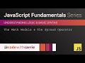 The Math Module and The Spread Operator | JavaScript Fundamentals Series