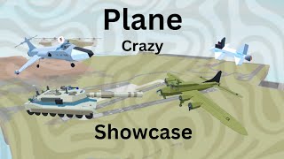 Plane Crazy Showcase - My Best/Favourite Builds